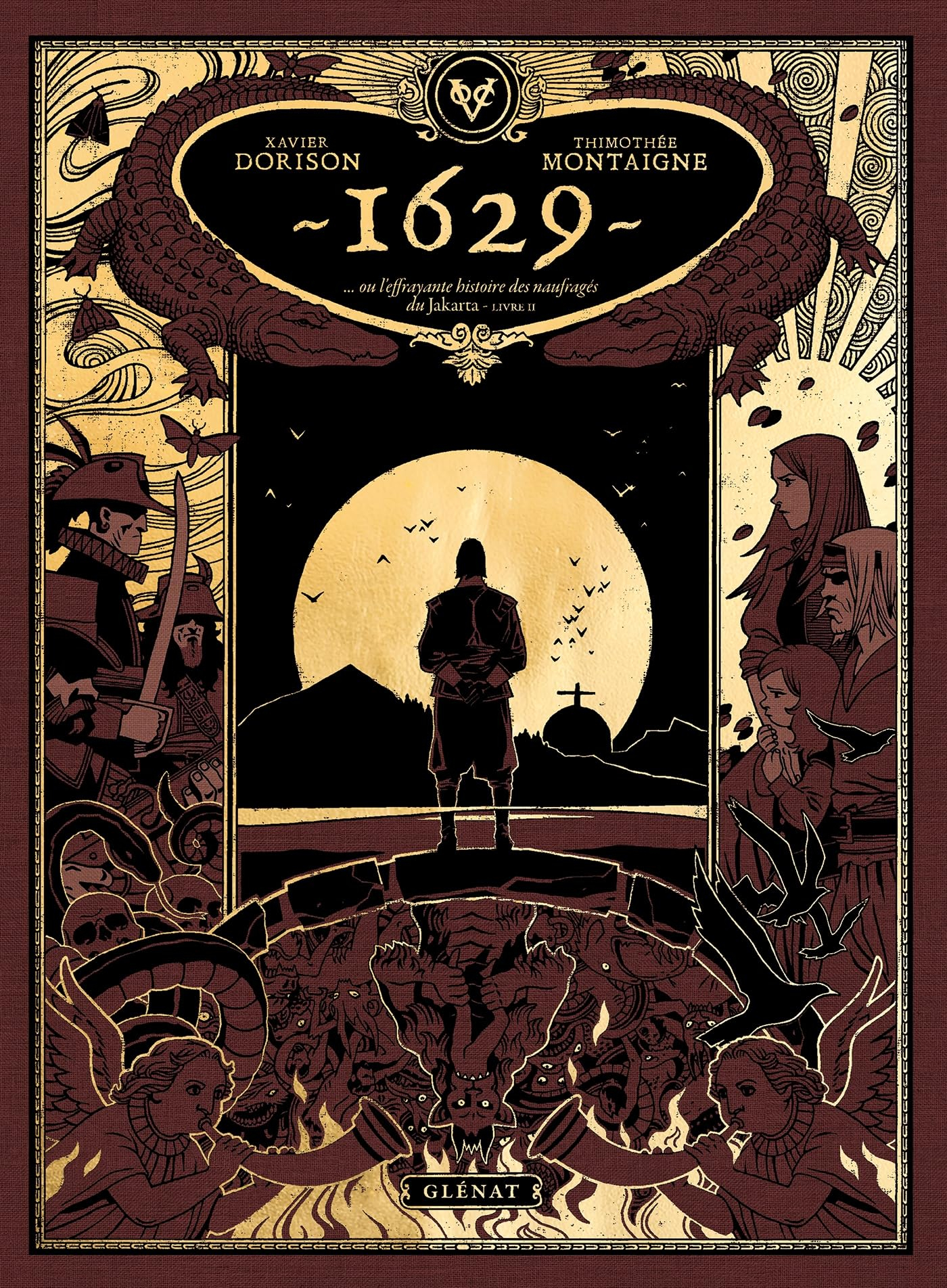 1629, ou L'effrayante histoire des naufragés du Jakarta. Vol. 2