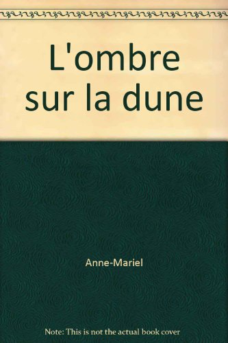 l'ombre sur la dune