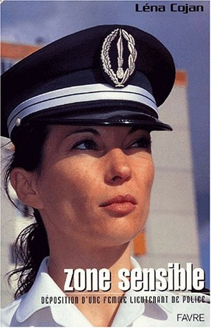Zone sensible : déposition d'une femme lieutenant de police