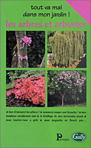 Les arbres et les arbustes