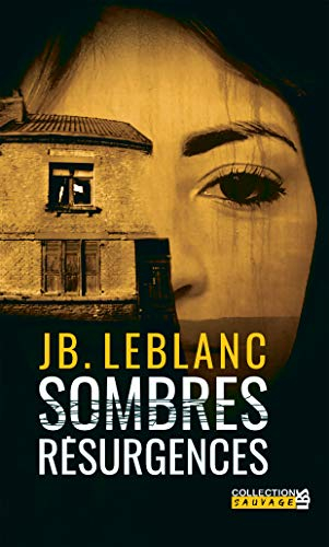 Sombres résurgences