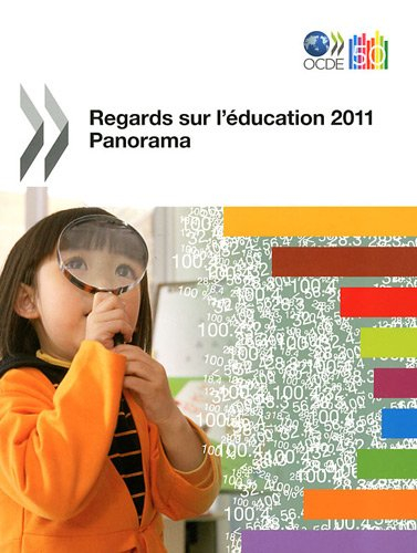 Regards sur l'éducation 2011 : panorama