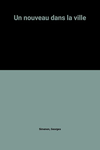 Un nouveau dans la ville