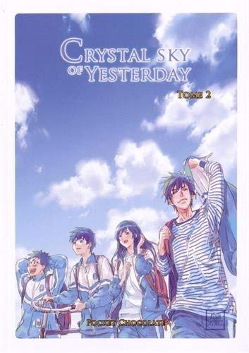 Crystal sky of yesterday. Vol. 2