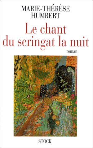 Le chant du seringat la nuit