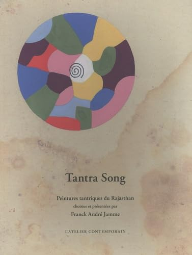 Tantra song : peintures tantriques du Rajasthan