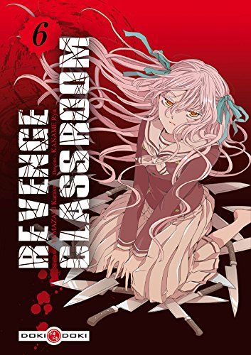 Revenge classroom. Vol. 6