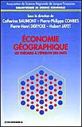 Economie géographique : les théories à l'épreuve des faits