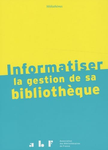Informatiser la gestion de sa bibliothèque