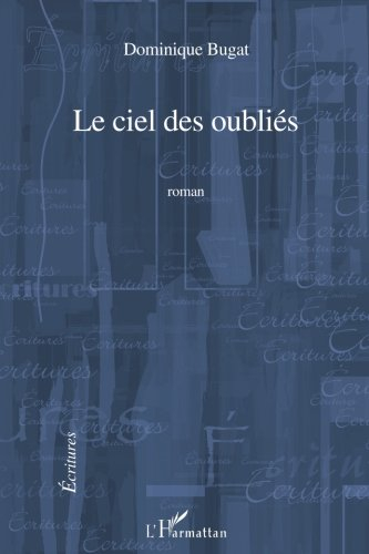 Le ciel des oubliés