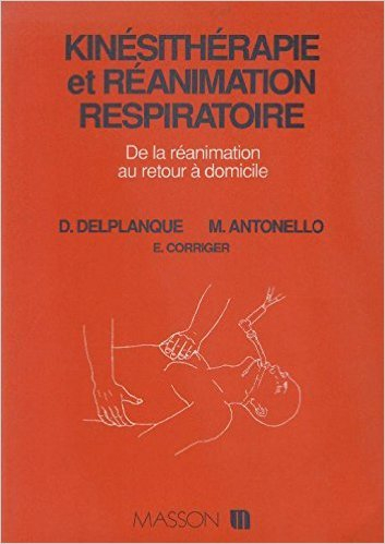Kinésithérapie et réanimation respiratoire