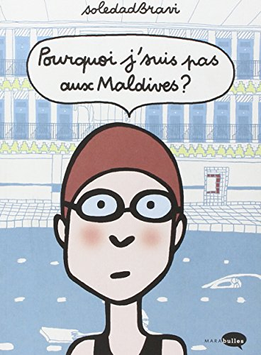 Pourquoi j'suis pas aux Maldives ?