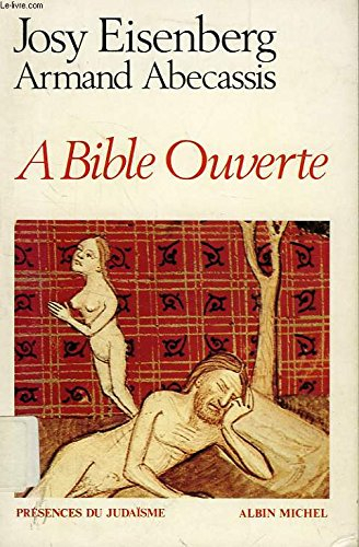 A Bible ouverte. Vol. 1