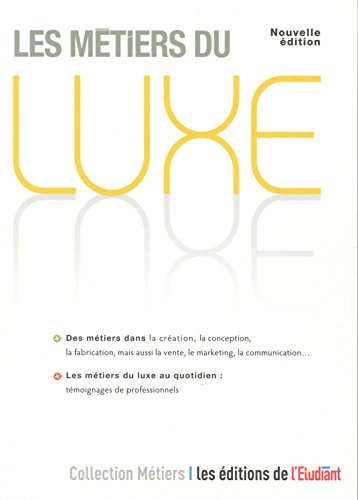 Les métiers du luxe