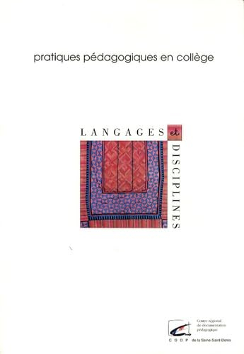 Langages et disciplines: Pratiques pédagogiques en collège