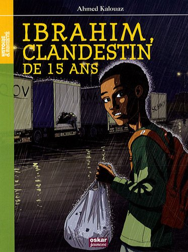 Ibrahim, clandestin de 15 ans