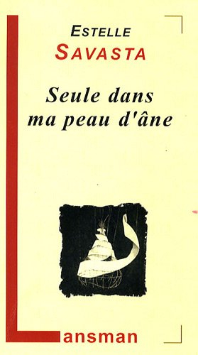 Seule dans ma peau d'âne