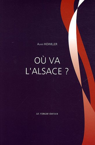 Où va l'Alsace ?
