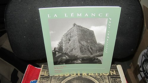 La Lemance, pays industriel : forges, moulins et papeteries en Périgord et haut Agenais