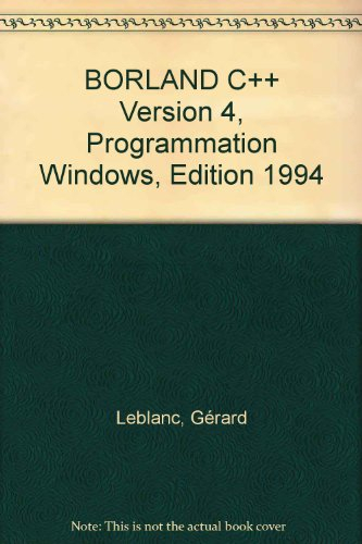 Borland C++ version 4 : programmation Windows