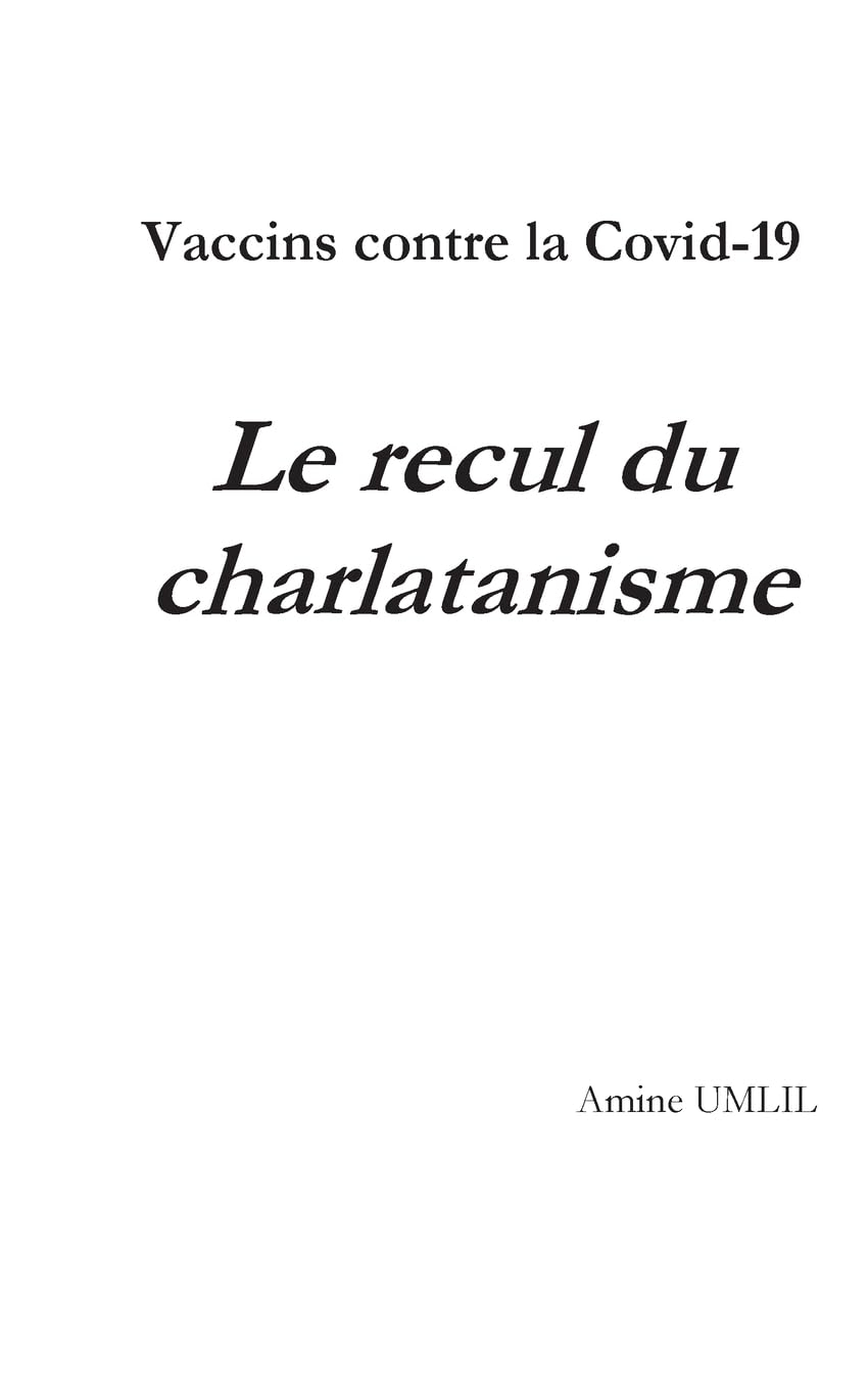 Vaccins contre la Covid-19 : Le recul du charlatanisme