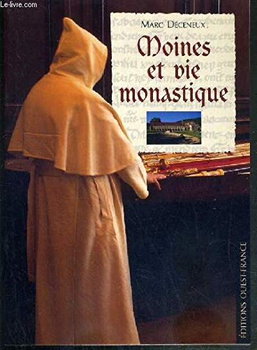 Moines et vie monastique
