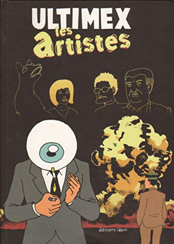 Ultimex. Les artistes