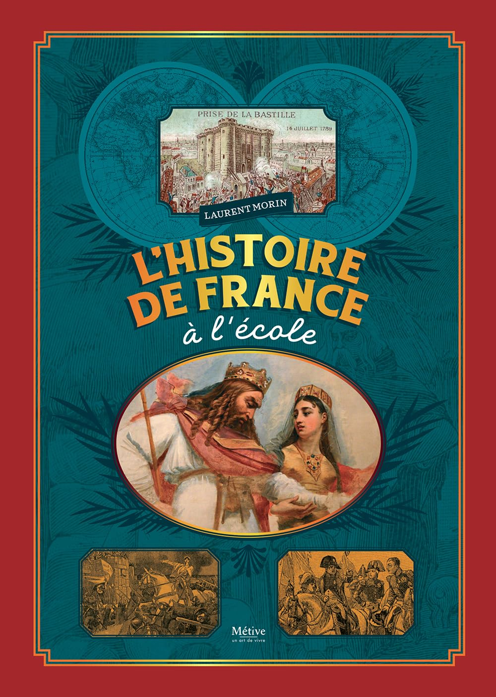 L'histoire de France à l'école : manuels scolaires de la IIIe République et dessinateurs méconnus