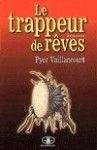 Le trappeur de rêves