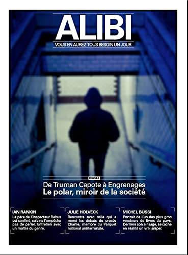 Alibi : vous en aurez tous besoin un jour, n° 5. Le polar, miroir de la société : de Truman Capote à