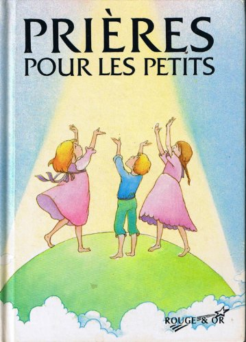 prieres pour les petits