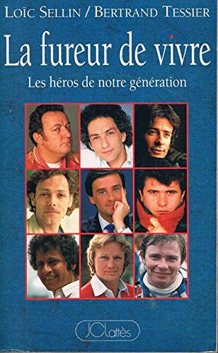 La Fureur de vivre