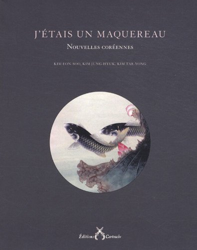J'étais un maquereau : nouvelles coréennes