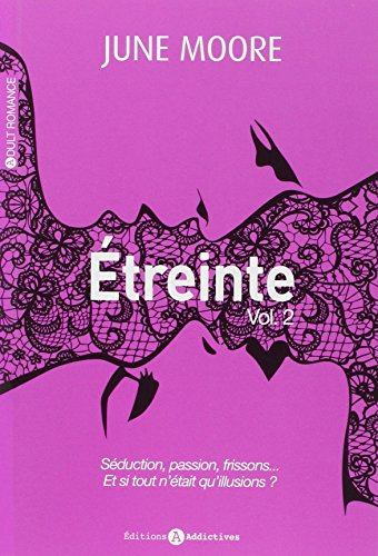Etreinte. Vol. 2
