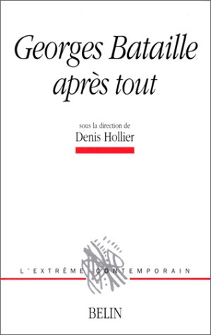 Georges Bataille après tout