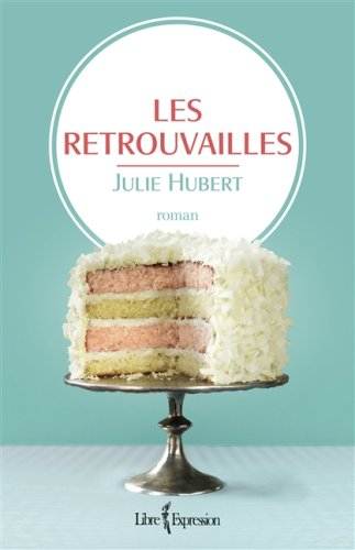 Les retrouvailles