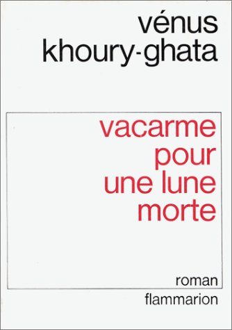 Vacarme pour une lune morte