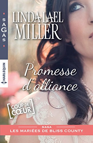 Promesse d'alliance : les mariées de Bliss County