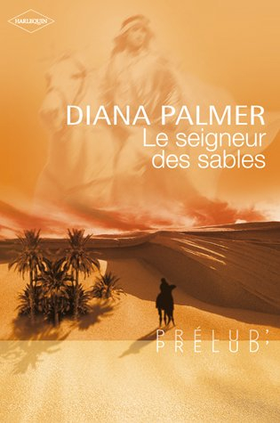 Le seigneur des sables