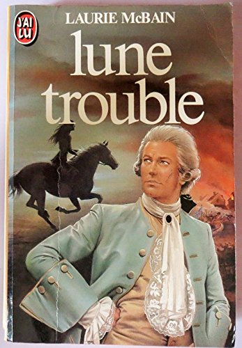 Lune trouble