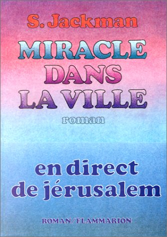 Miracle dans la ville