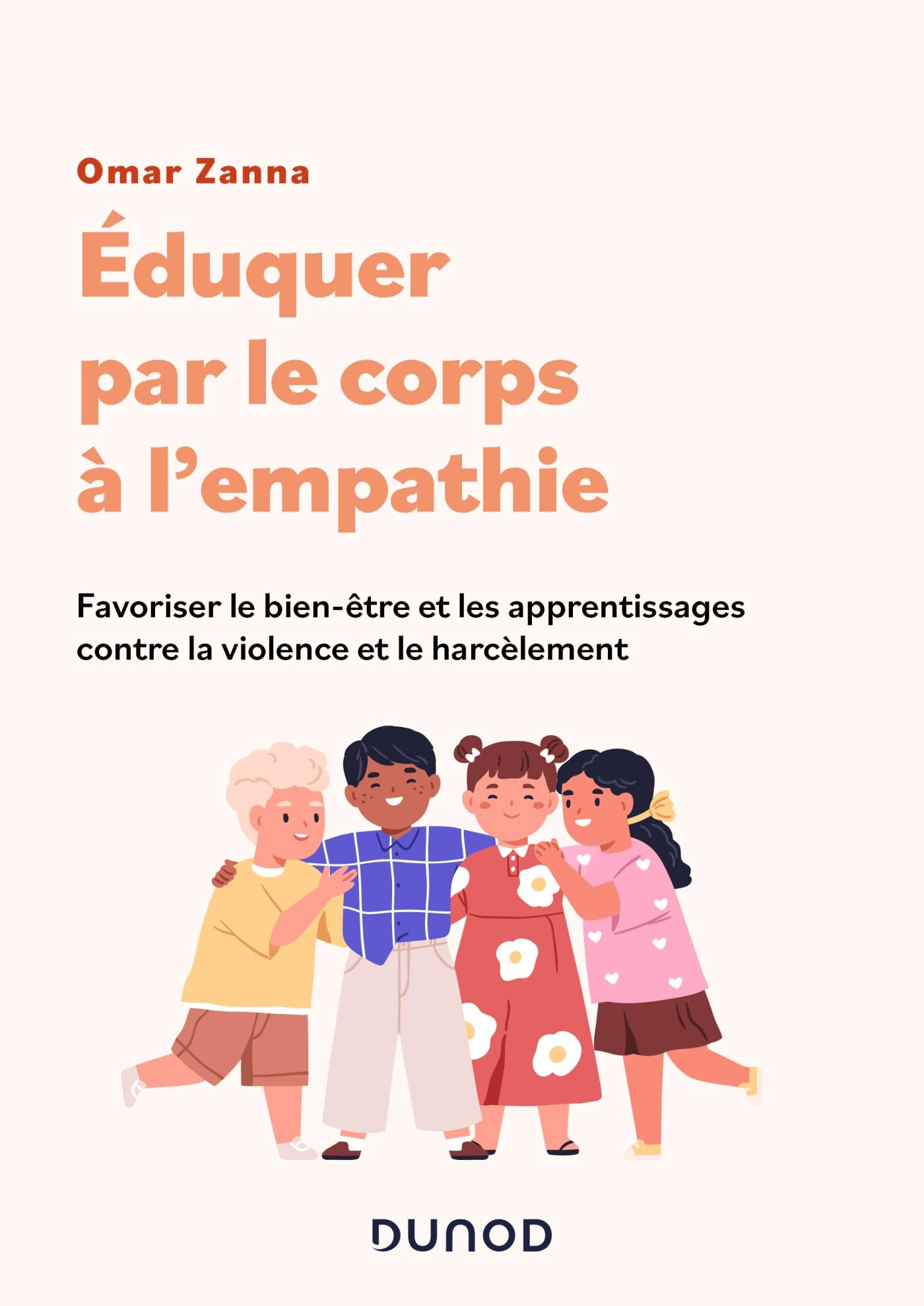 Eduquer par le corps à l'empathie : favoriser le bien-être et les apprentissages contre la violence 