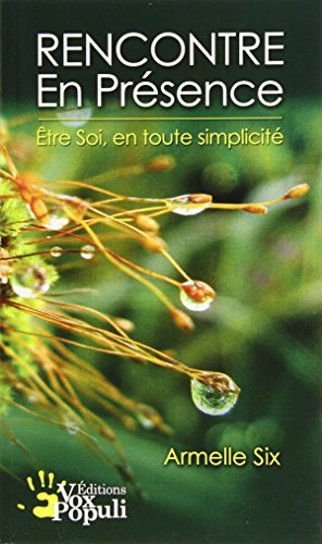 rencontre en présence