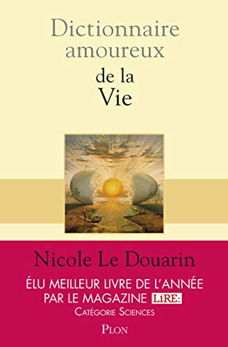 Dictionnaire amoureux de la vie