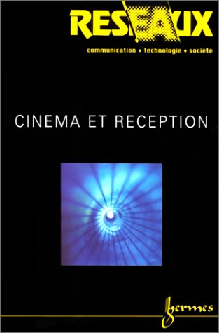 Réseaux, n° 99. Cinéma et réception