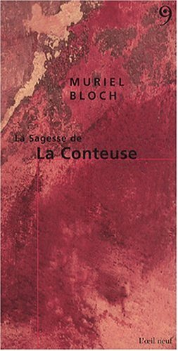 La sagesse de la conteuse