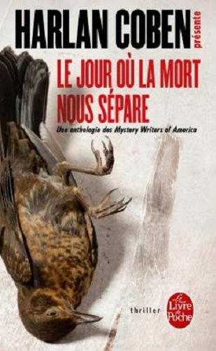 Le jour où la mort nous sépare : une anthologie des mystery writers of America : histoires d'amour, 