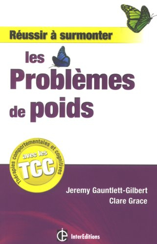 Réussir à surmonter les problèmes de poids