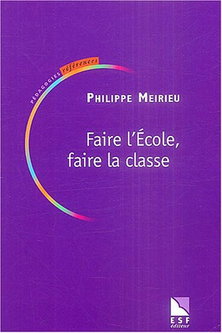 faire l'ecole, faire la classe