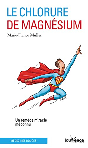 Le chlorure de magnésium : un remède miracle méconnu